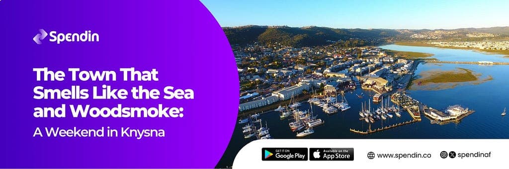 The Town That Smells Like the Sea and Woodsmoke: A Weekend in Knysna